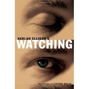    Harlan Ellisons Watching [Paperback] Harlan Ellison Books