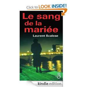 Le Sang de la mariée (LA VIE AMOUREUS) (French Edition) Laurent 
