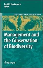 Management and the Conservation of Biodiversity, (9048138442), David 
