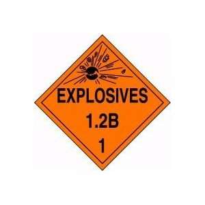  DOT Placards EXPLOSIVES 1.2B (W/GRAPHIC) 10 3/4 x 10 3/4 