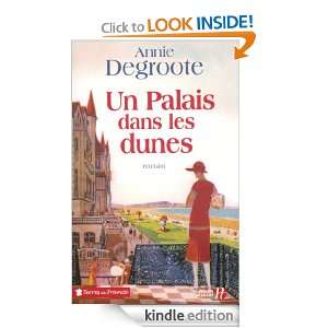 Un palais dans les dunes (Terres de France) (French Edition) Annie 