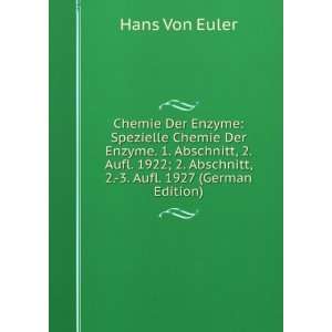   Aufl. 1927 (German Edition) (9785877272187) Hans Von Euler Books