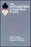 Integration of Social Work Practice, (0534222846), Ruth Parsons 