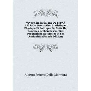   AntiquitÃ©s (French Edition) Alberto Ferrero Della Marmora Books