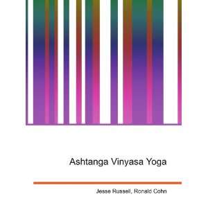  Ashtanga Vinyasa Yoga Ronald Cohn Jesse Russell Books