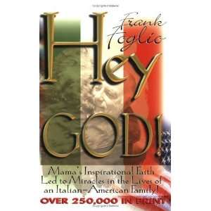  Hey God [Paperback] Frank Foglio Books