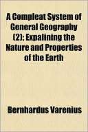 Compleat System of General Geography (2); Expalining the Nature and 