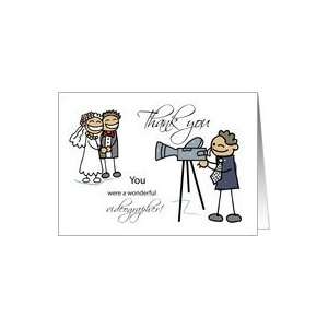  Thank You Wedding Videographer, Stick Figures Bride and 