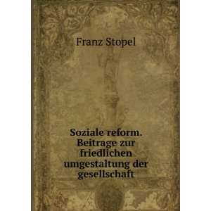   umgestaltung der gesellschaft (9785878138154) Franz Stopel Books