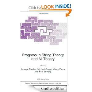 Progress in String Theory and M Theory (NATO Science Series C 