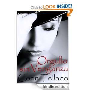 Orgullo sin venganza (Spanish Edition) Corín Tellado  