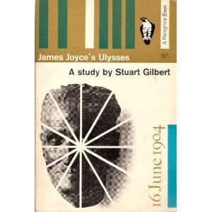  James Joyces Ulysses Stuart Gilbert Books