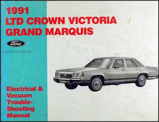 1991 Crown Victoria Grand Marquis Electrical and Vacuum Manual 91 Ford 