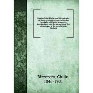   in der gerichtlichen Medicin Giulio, 1846 1901 Bizzozero Books