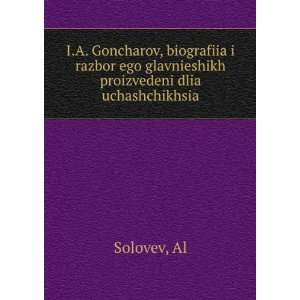  I.A. Goncharov, biografiia i razbor ego glavnieshikh 