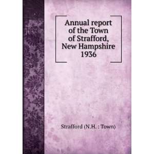   the Town of Gorham, New Hampshire. 1936 Gorham (N.H.  Town) Books