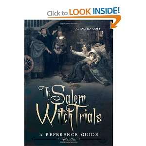   Witch Trials A Reference Guide [Hardcover] K. David Goss Books