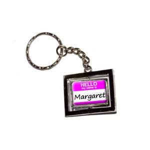  Hello My Name Is Margaret   New Keychain Ring Automotive