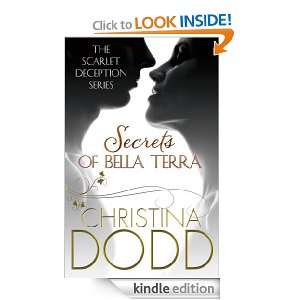 Secrets of Bella Terra (Scarlet Deception) Christina Dodd  