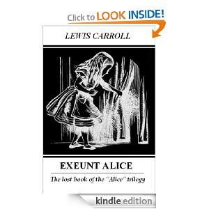 Exeunt Alice Kevin Sweeney, Lewis Carroll  Kindle Store