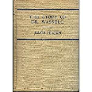  The Story of Dr. Wassell J Hilton Books