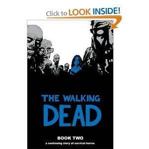  The Walking Dead, Book 2 [Hardcover] ROBERT KIRKMAN 