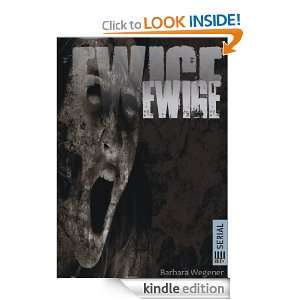 EWIGE #1 (German Edition) Barbara Wegener  Kindle Store