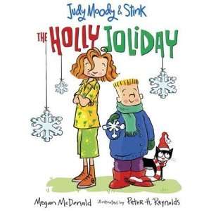   Moody & Stink The Holly Joliday [Hardcover] Megan McDonald Books