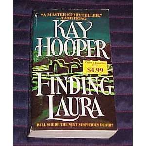  Finding Laura by Kay Hooper 1997 Kay Hooper Books