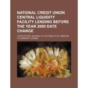  National Credit Union Central Liquidity Facility lending 