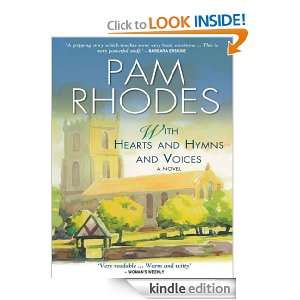 With Hearts and Hymns and Voices Pam Rhodes  Kindle Store