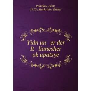   okÌ£upatsye LÃ©on, 1910 ,Starkstein, Esther Poliakov Books
