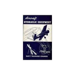   Hydraulic Equipment Navy Training Courses Manual   1945 [DVD ROM