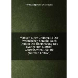   Dialikte (German Edition) Ferdinand Johann Wiedemann Books
