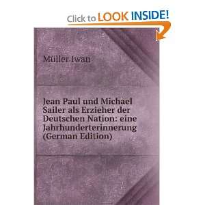 Jean Paul und Michael Sailer als Erzieher der Deutschen Nation eine 