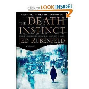    The Death Instinct A Novel [Paperback] Jed Rubenfeld Books