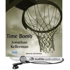   Bomb (Audible Audio Edition) Jonathan Kellerman, Jeff Harding Books