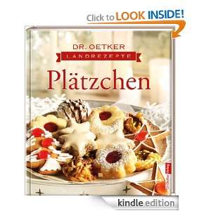 Landrezepte Plätzchen (German Edition) Dr. Oetker, Carola Reich 
