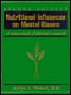Nutritional Influences on Mental Illness A SourceBook of Clinical 