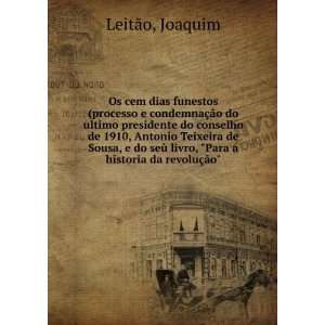   livro, Para a historia da revoluÃ§Ã£o Joaquim LeitÃ£o: Books