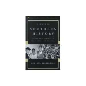   Southern History Ideas & Action in the Twentieth Century [Paperback