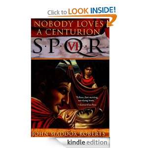   Loves a Centurion John Maddox Roberts  Kindle Store