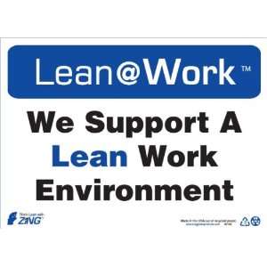  Sign, Header Lean at Work, We Support A Lean Work Environment 