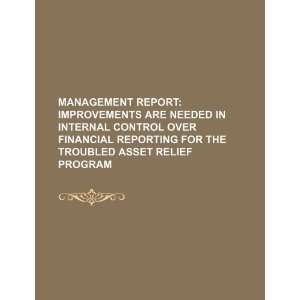   control over financial reporting for the Troubled Asset Relief Program