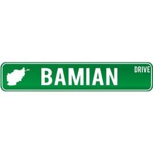 New  Bamian Drive   Sign / Signs  Afghanistan Street Sign City 