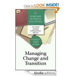 Managing Change and Transition (Harvard Business Essentials): Harvard 