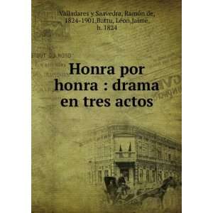   1824 1901,Battu, LÃ©on,Jaime, b. 1824 Valladares y Saavedra Books