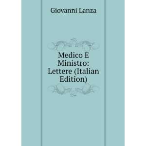   Ministro Lettere (Italian Edition) Giovanni Lanza  Books