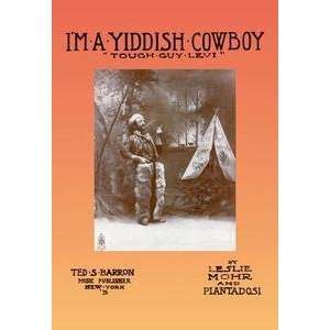 Vintage Art Im a Yiddish Cowboy Tough Guy Levi   00513 0  