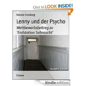 Lenny und der Psycho Wettbewerbsbeitrag zu Endstation Sehnsucht 